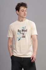 Be Realistic Round Neck T-shirt